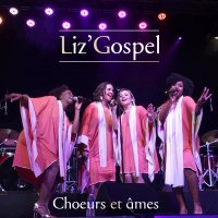 Liz' Gospel - Choeurs et âmes 2019 lumineux
